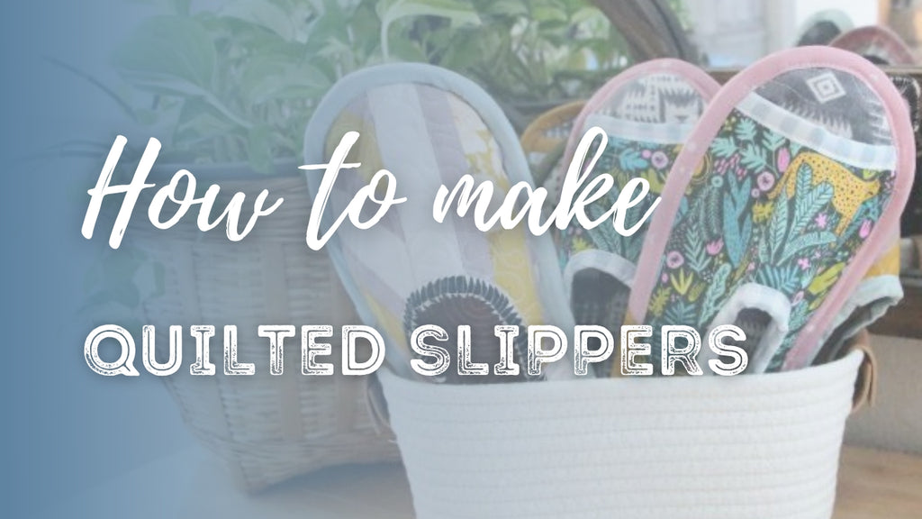 How to make your own quilted fabric for the Quilted Slippers — Sew DIY