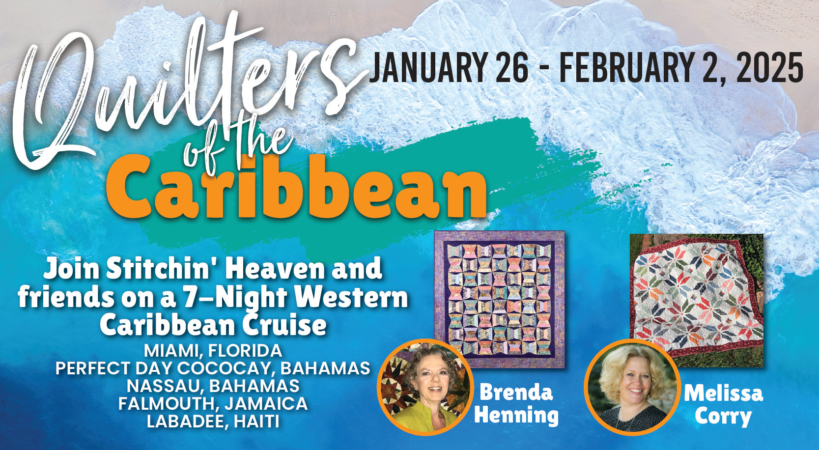 2025 Quilters of the Caribbean Quilting Cruise Stitchin Heaven