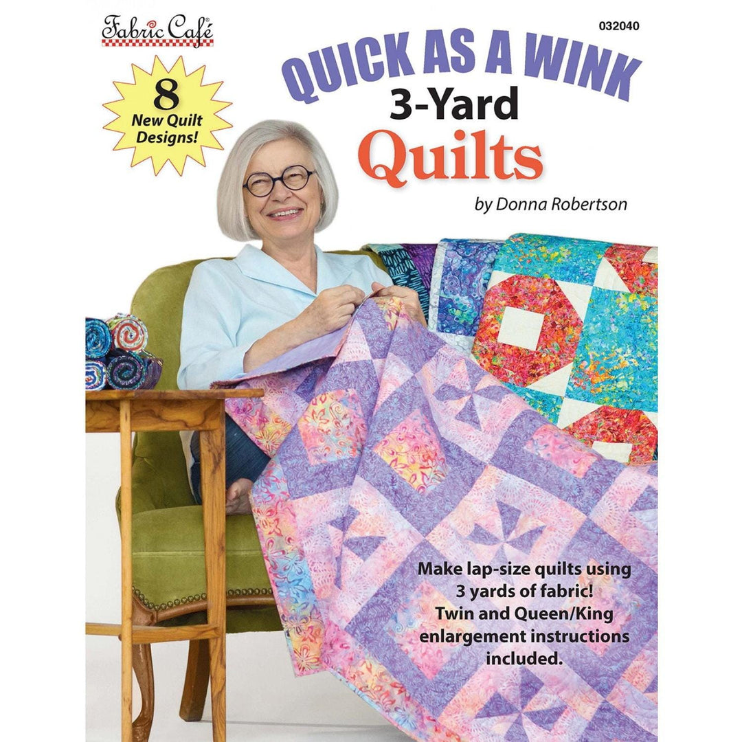 Quick As A Wink 3-Yard Quilts By Donna Robertson BRE-FC032040