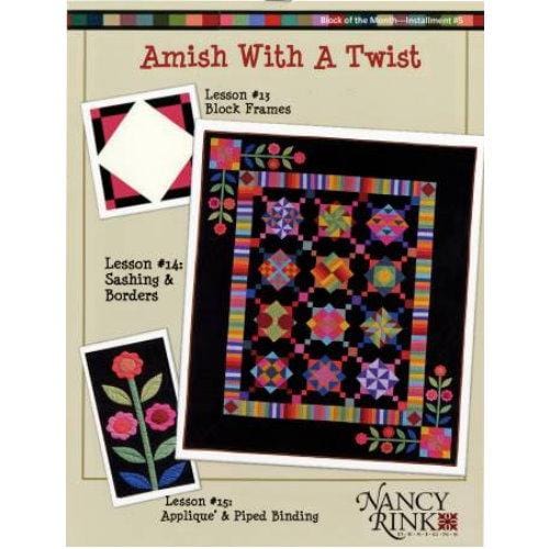 Amish With A Twist Block of the Month Pattern - Nancy Rink Designs NRDAWAT