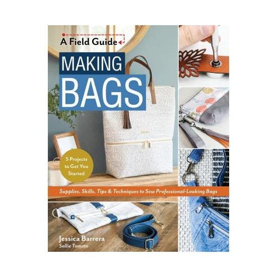 C and T Publishing - Making Bags A Field Guide 11466
