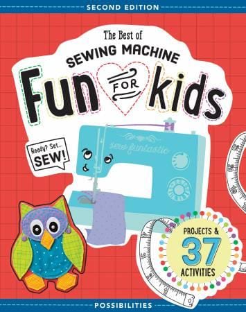 for Kids, Second Edition Best of Sewing Machine Fun 11173CT