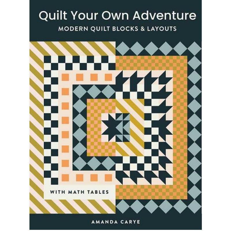 Amanda Carye - Quilt Your Own Adventure Pattern Book RH-8756