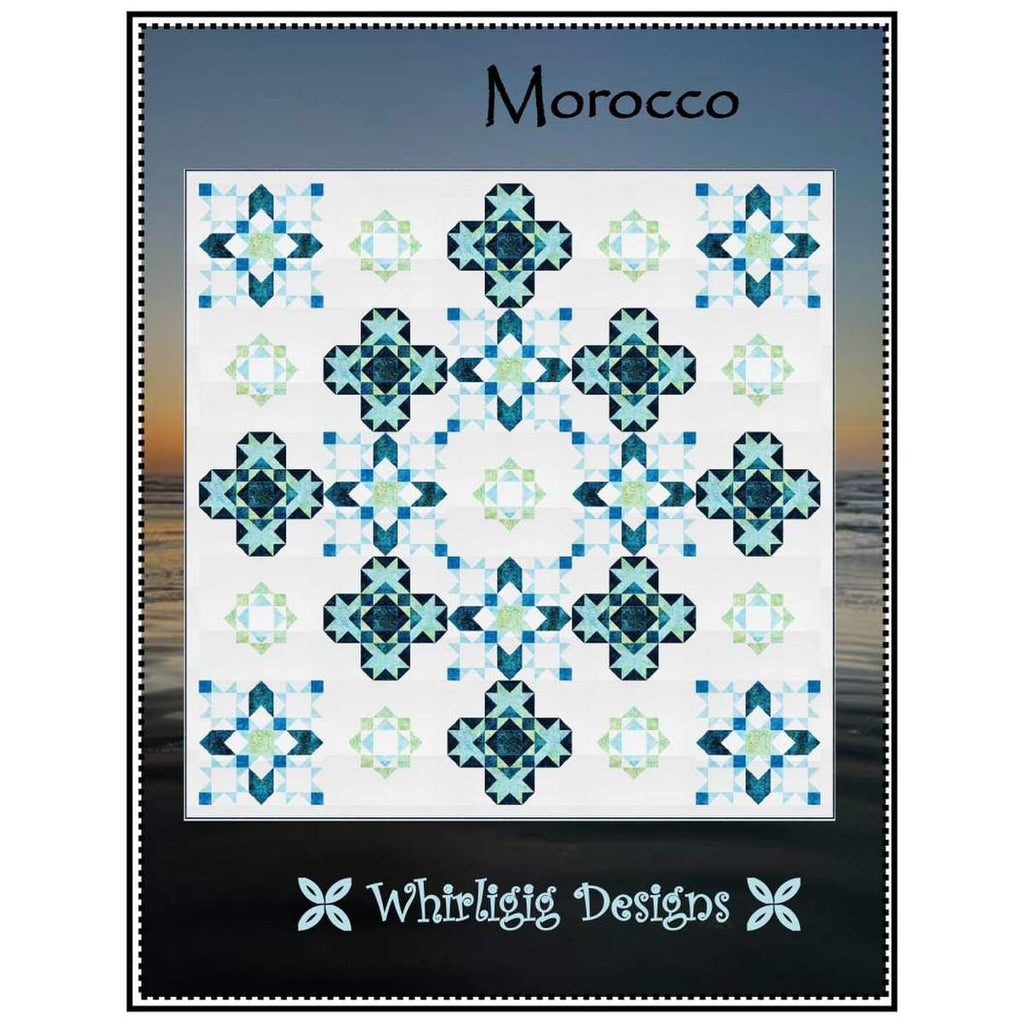 Whirligig Designs Morocco Quilt Pattern