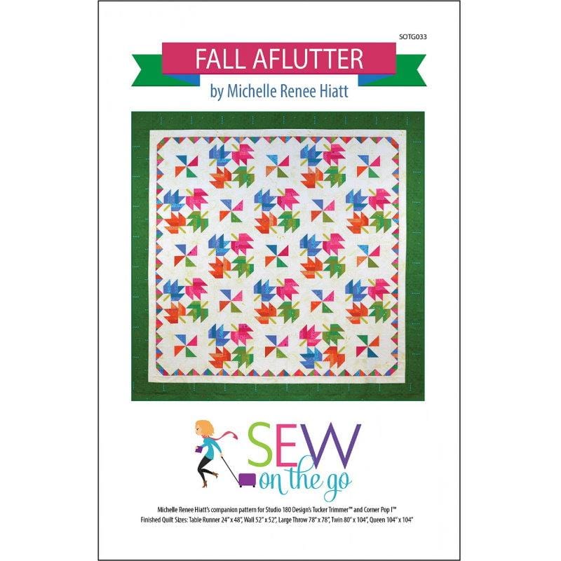 Fall Aflutter Quilt Pattern Sew on The Go 