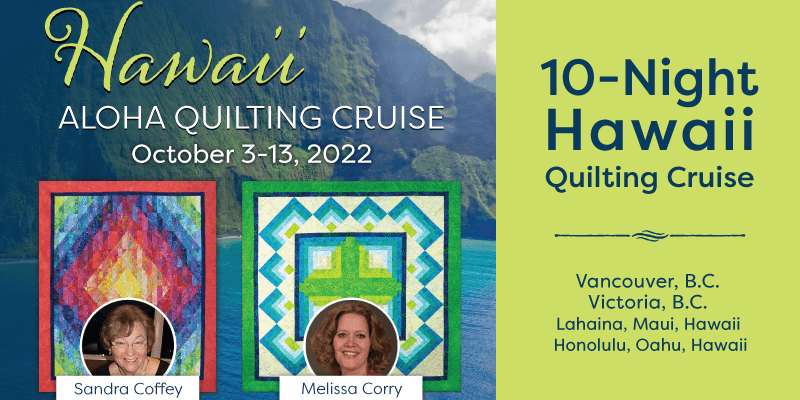 Join Our Quilting Cruises Today! Stitchin Heaven