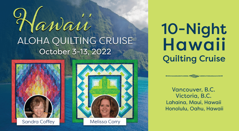 Join Our Quilting Cruises Today! Stitchin Heaven