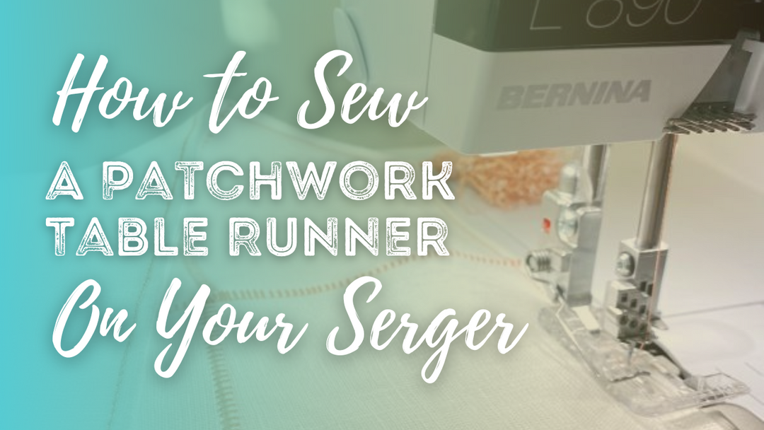 Sew a Patchwork Table Runner on an Overlocker
