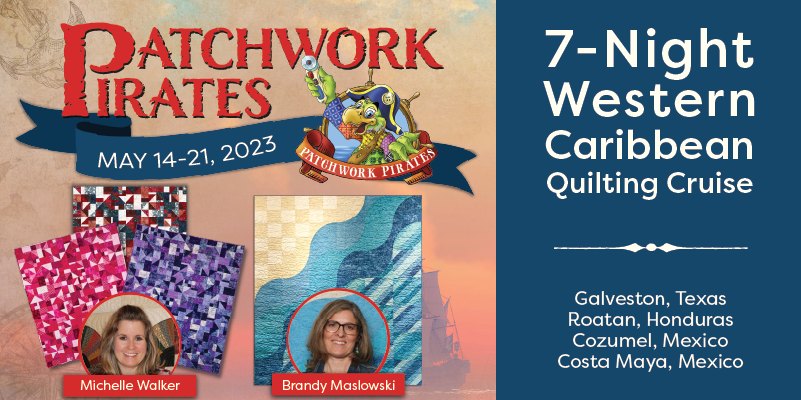 Patchwork Pirates Quilters Cruise