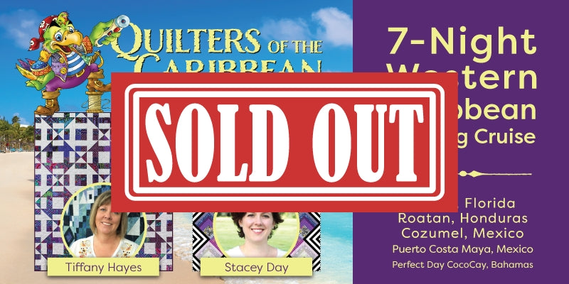 Caribbean quilting cruise - Sold out