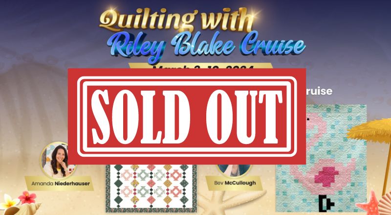 Riley Blake Quilting Cruise 2024