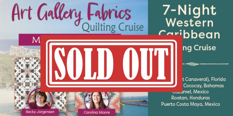 Quilt and Cruise with Art Gallery Fabrics - 2024 Caribbean Cruise