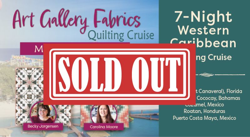 Quilt and Cruise with Art Gallery Fabrics - 2024 Caribbean Cruise