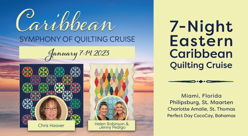 Join Our Quilting Cruises Today! Stitchin Heaven