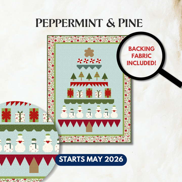 Peppermint & Pine Block of the Month -  May 2026