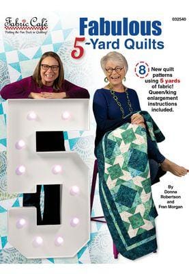 Fabulous 5-Yard Quilts - Fabric Cafe FC32540