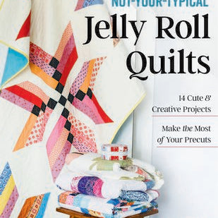 Not-Your-Typical Jelly Roll Quilts - Pattern Book CT11604