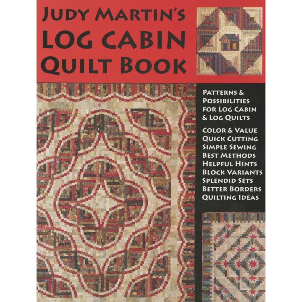 Judy Martin's Log Cabin Quilt Book 617055511117