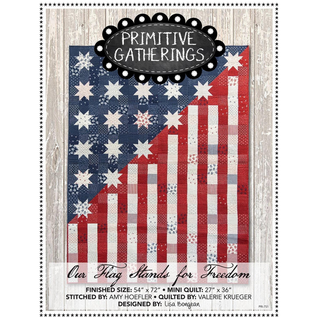 Our Flag Stands For Freedom Quilt Pattern PRI-751