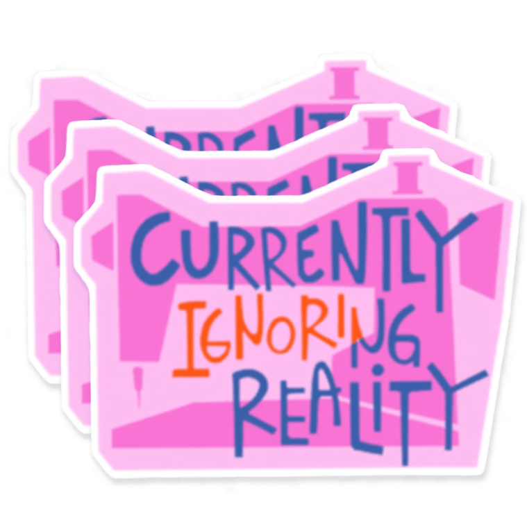 Sticker - Ignoring Reality KC392
