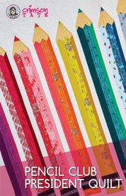 Pencil Club President - Quilt Pattern CTS116