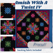 Precut! Amish With A Twist IV Block of the Month - Begins April 2026 P-AMISHTW4-APR26