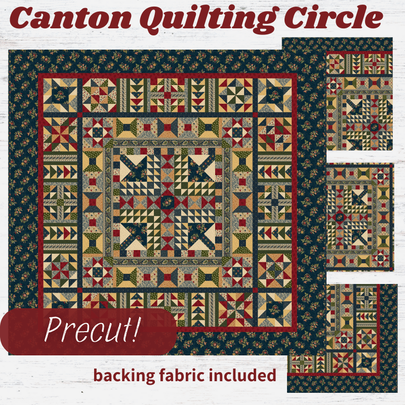 Precut! Canton Quilting Circle - Begins March 2026 P-CQC-MAR26
