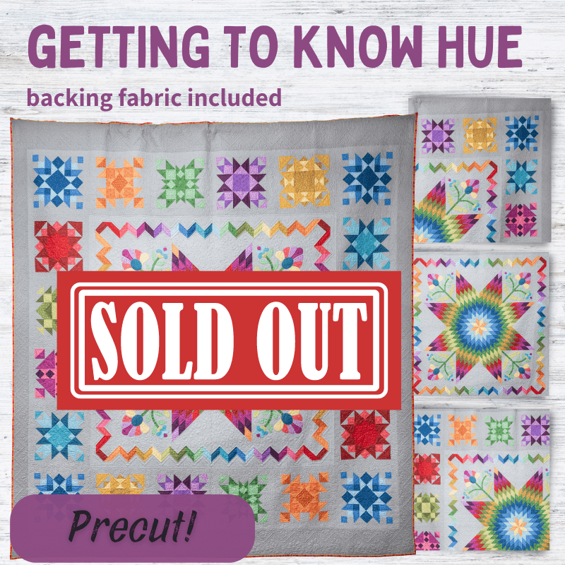 Precut! Getting to Know Hue Block of the Month - Begins October 2024 P-KNOWHUE-OCT24