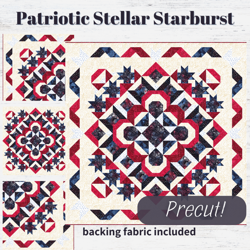 Precut! Patriotic Stellar Starburst Block of the Month - Begins April 2025 P-PATRSTAR-APR25