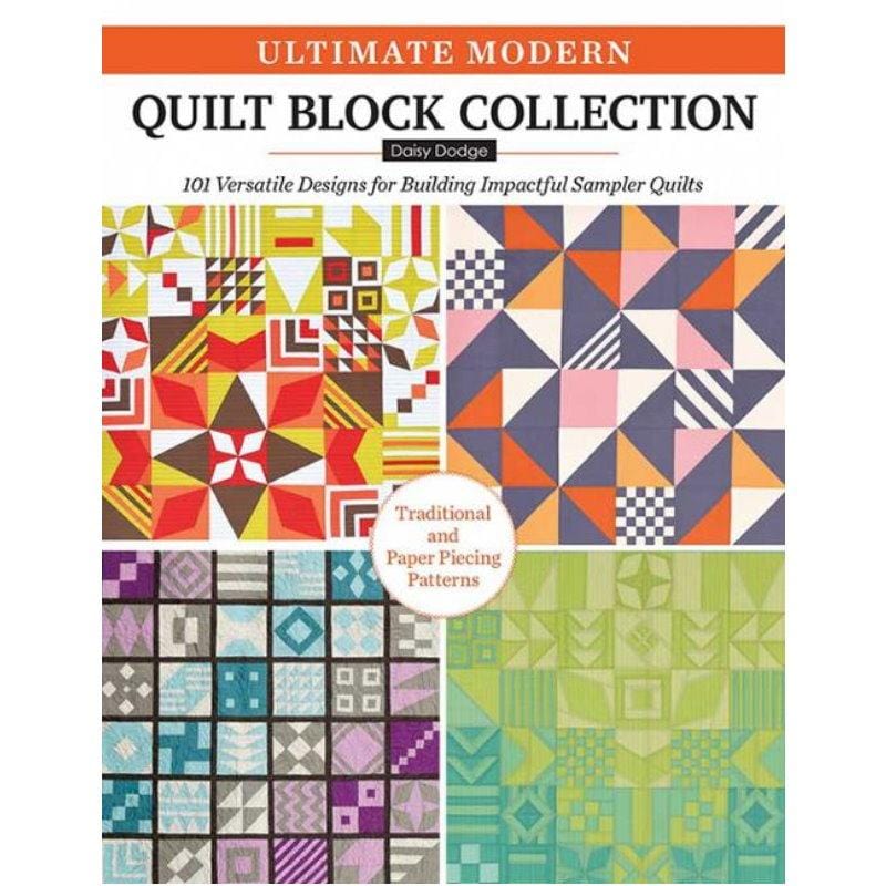 Daisy Dodge - Ultimate Modern Quilt Block Collection Pattern Book LAN-031