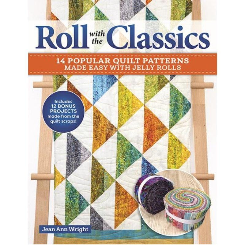 Jean Ann Wright - Roll with the Classics Pattern Book LAN-208