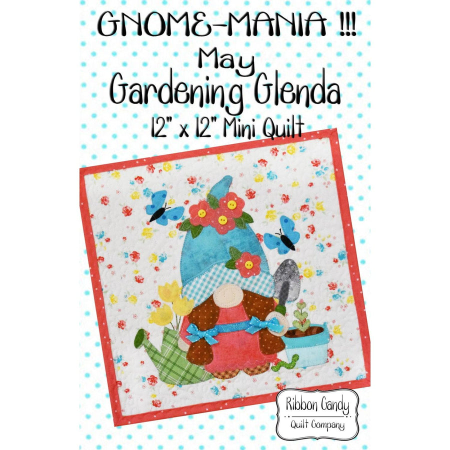 Gnome-Mania - Gardening Glenda May GARDENINGMAY