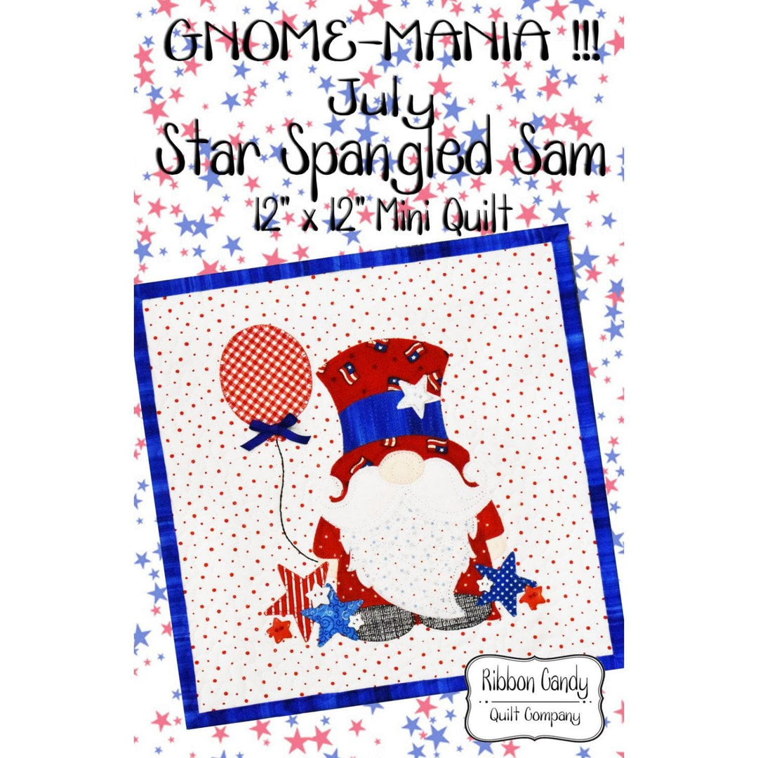 Gnome-Mania - Star Spangled Sam July STARSAMJULY