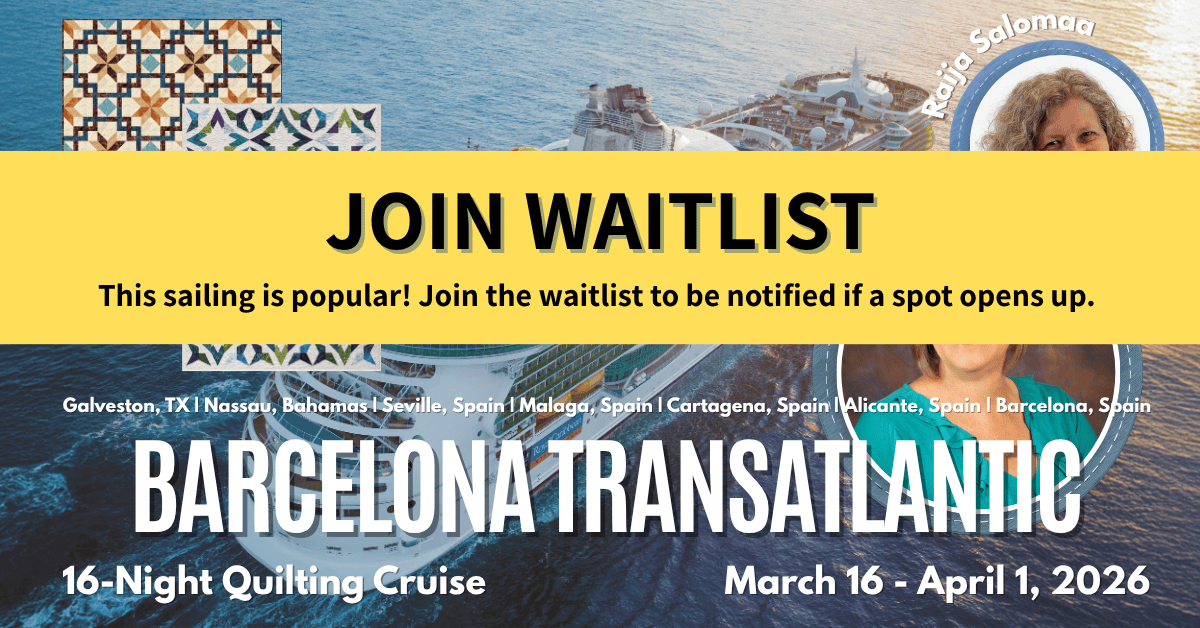 2026 Barcelona Transatlantic Quilting Cruise