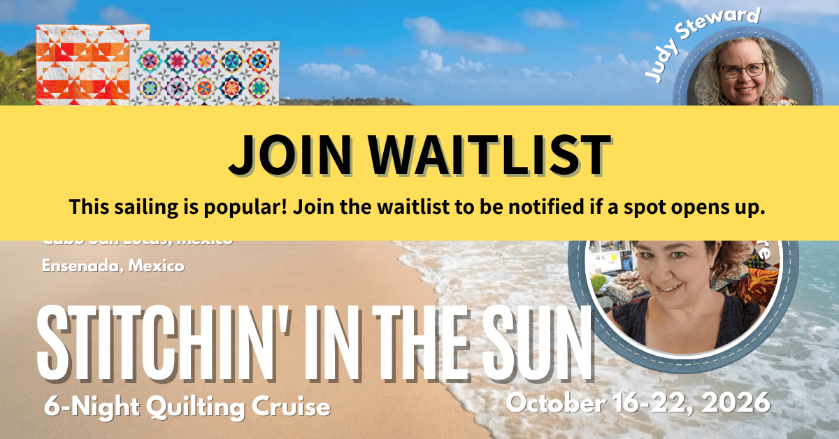 2026 Stitchin' In the Sun Quilting Cruise
