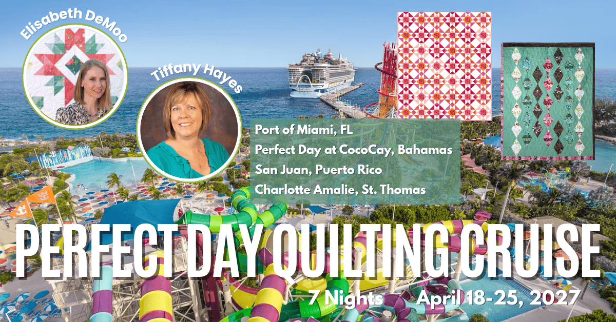 2027 Perfect Day Quilting Cruise