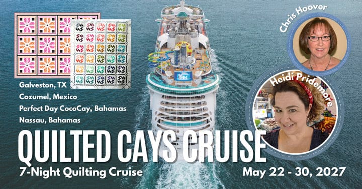 2027 Quilted Cays Quilting Cruise