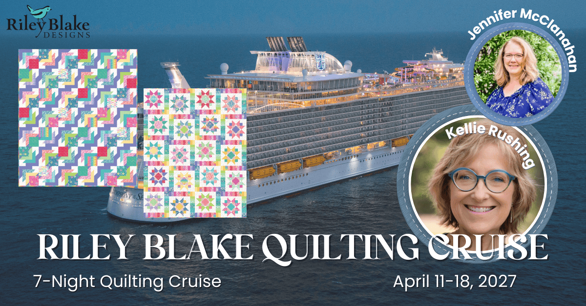 2027 Riley Blake Quilting Cruise