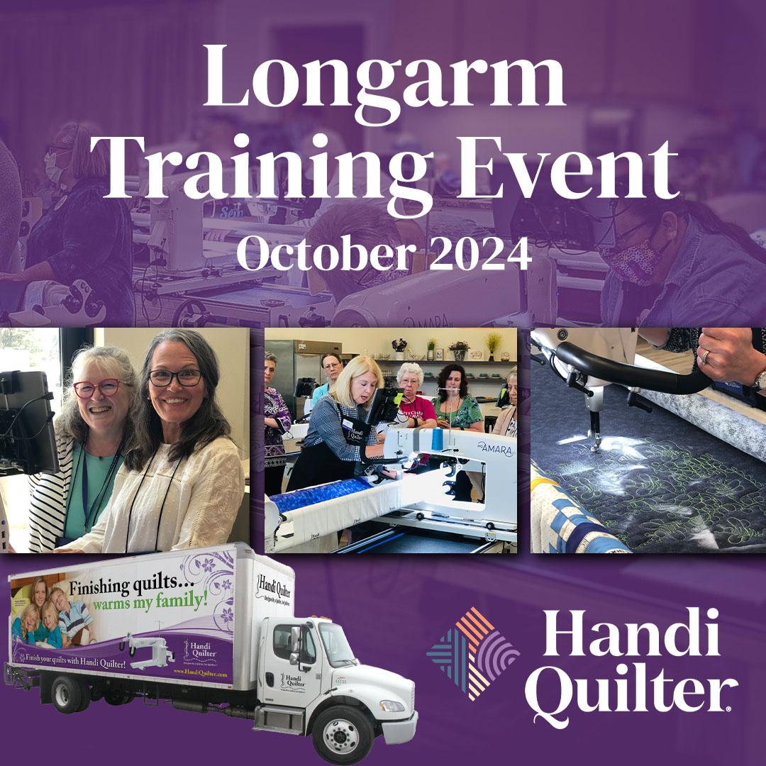 Handi Quilter Longarm Training  Event - October 16-18, 2024 HQLTE-2024