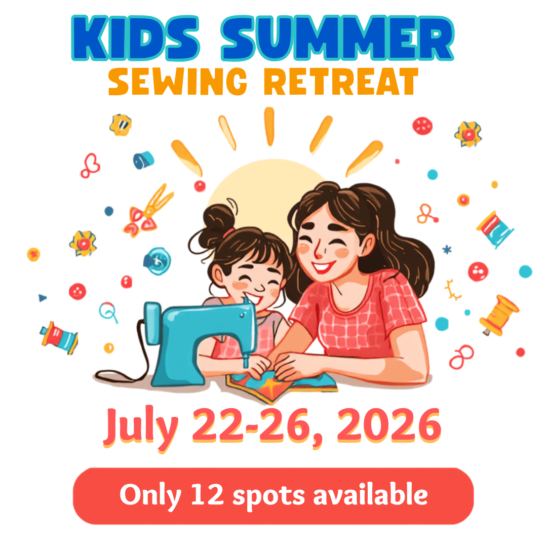 Kids Summer Sewing Retreat