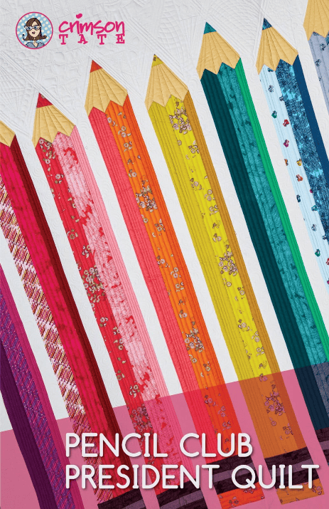 Pencil Club President Quilt Kit PNCLUBPRES-QK
