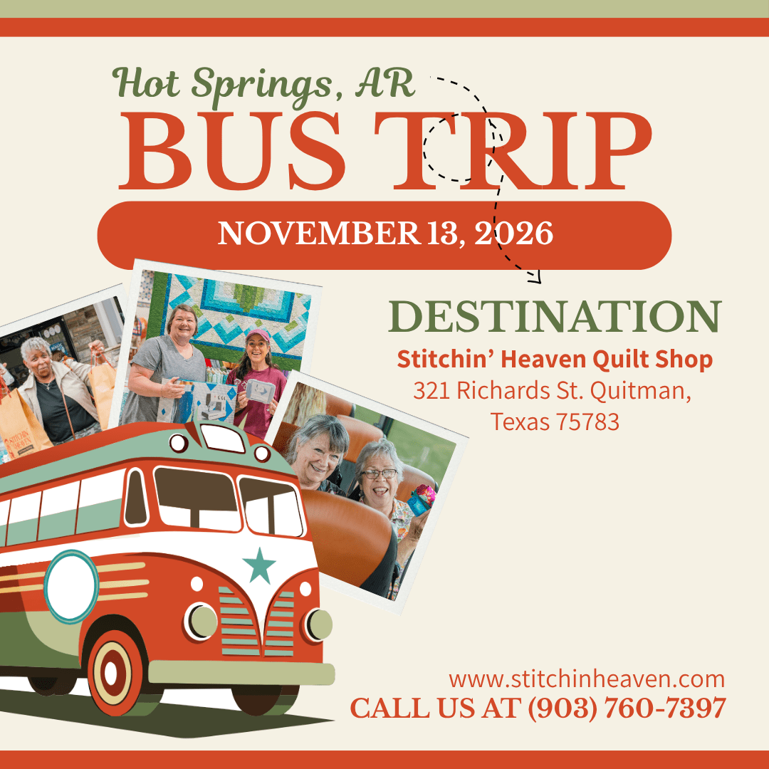 Quilt Shop Bus Trips from Hot Springs, AR - November 13, 2026 BUS-HOTSP-NOV26