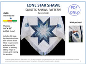 Lone Star Shawl Quilt Pattern LONESTARSHL-PAT