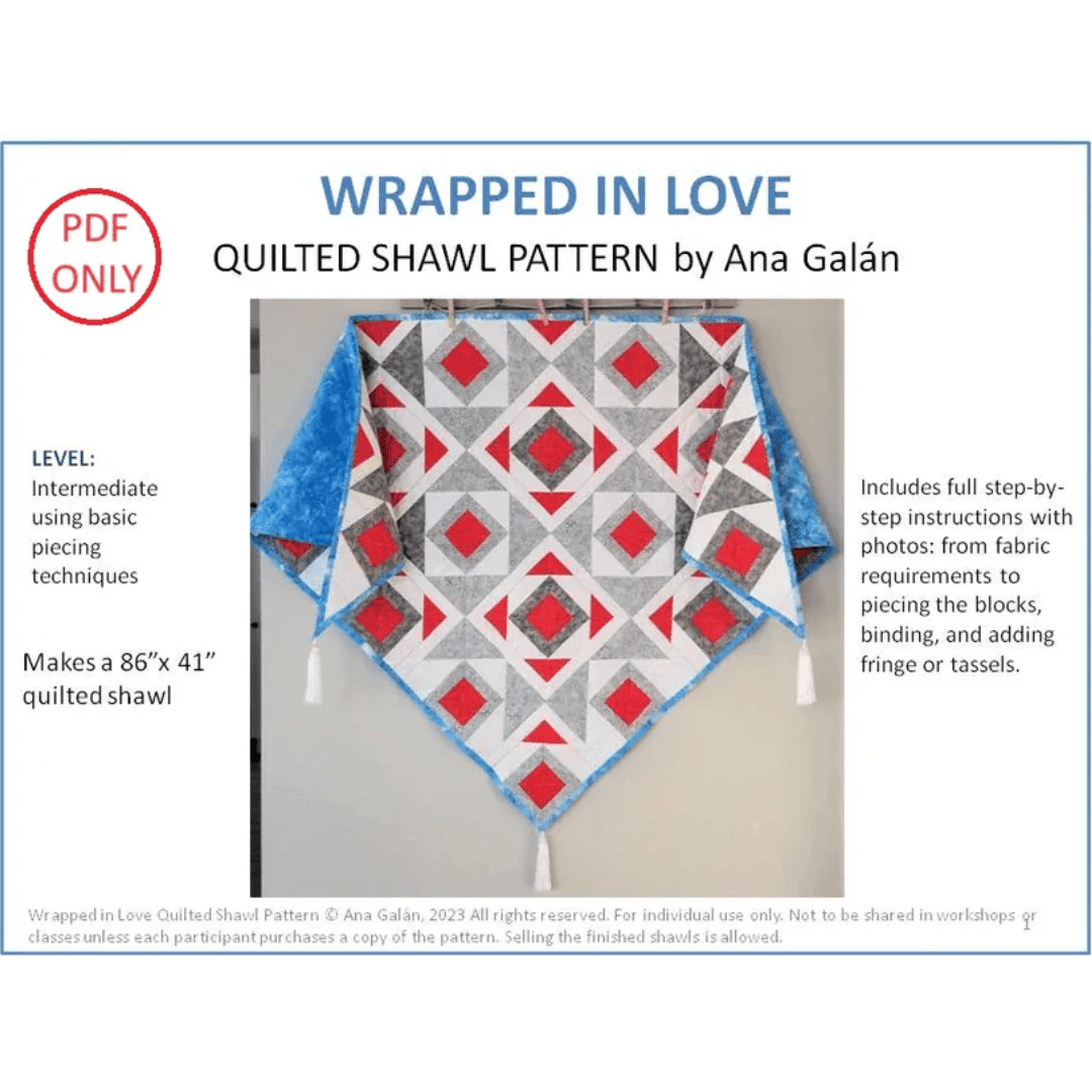 Wrapped in Love Shawl Quilt Pattern WRPDNLVE-PAT