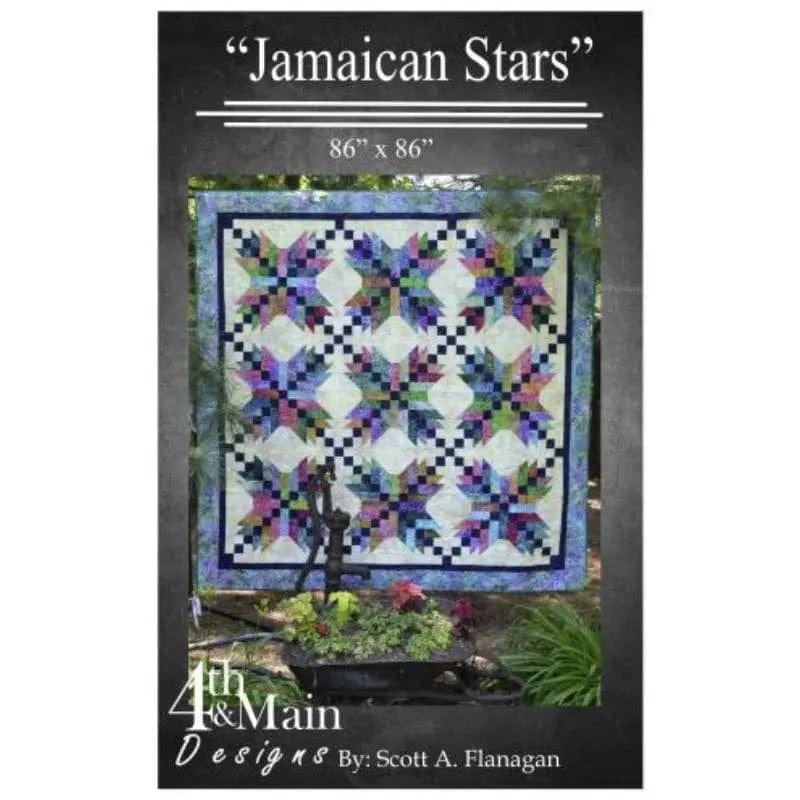 4th & Main Designs Jamaican Stars Quilt Pattern Stitchin Heaven