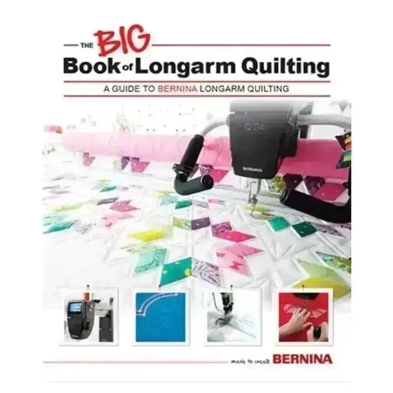 BERNINA - Big Book of Longarm - BBLQ BERNINA 