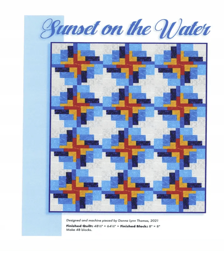 Sunset on the Water Quilt Pattern DONNA LYNN THOMAS 