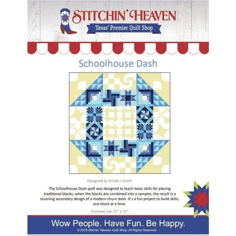 Schoolhouse Dash Quilt Pattern IN HOUSE 