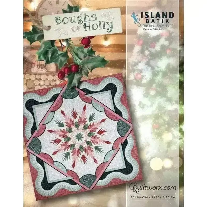 Judy Niemeyer Quiltworx - Boughs of Holly Quilt Pattern Judy Niemeyer Quilting/Quiltworx 