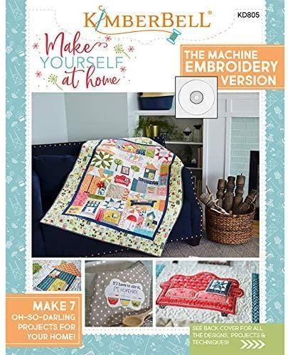 Make Yourself At Home Pattern - Embroidery Version CD Kimberbell Designs 